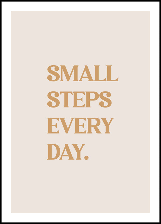 Plakat Small steps every day